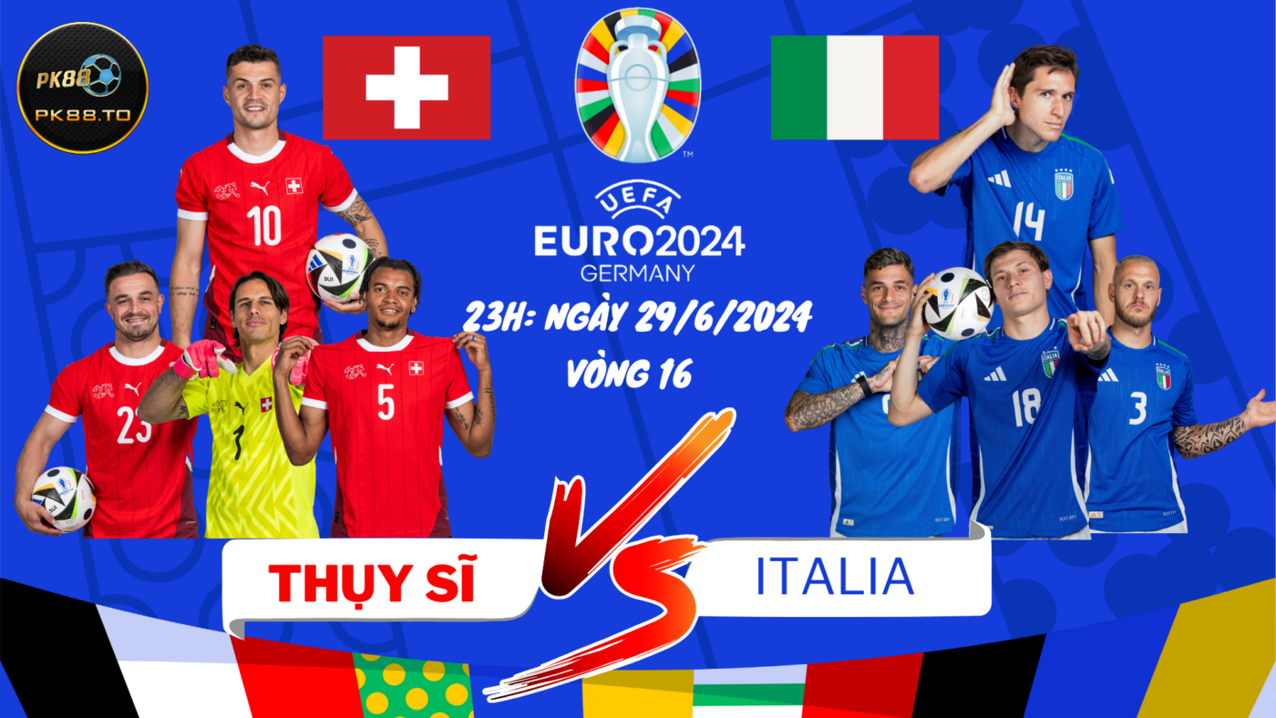 Cuộc đối đầu kinh Điển: Ý chạm trán Thụy Sĩ tại Euro 2024